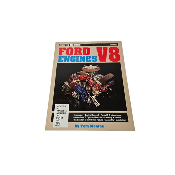 How to Rebuild Ford V8 Engines Tom Monroe 1980 HPBooks Paperback - Picture 1 of 11